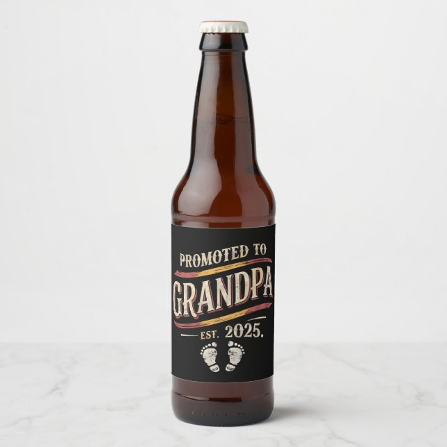 Promoted To Grandpa 2025 Grandpa est 2025  Beer Bottle Label (Front)