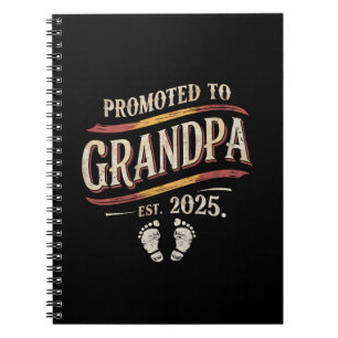 Promoted To Grandpa 2025 Grandpa est 2025 Notebook