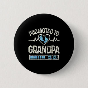 Promoted To Grandpa 2026 Expecting Baby Soon To Be Button