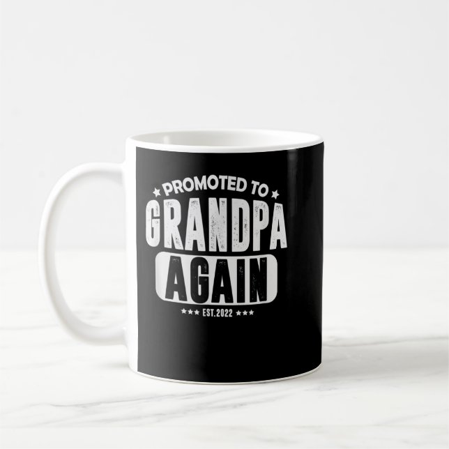 Promoted to Grandpa again 2022, Baby Announcement  Coffee Mug (Left)