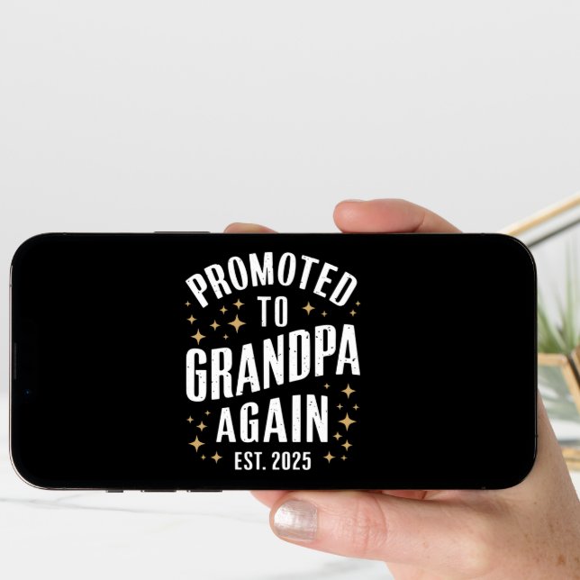 Promoted to Grandpa Again 2025 Soon Grandfather  Announcement (Front Digital)