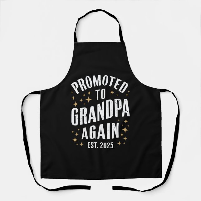 Promoted to Grandpa Again 2025 Soon Grandfather  Apron (Front)