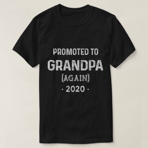 Promoted to Grandpa Again Est 2020 T_Shirt