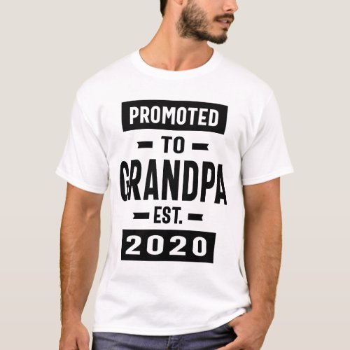 Promoted to Grandpa Est 2020 Grandpa Fathers Day T_Shirt