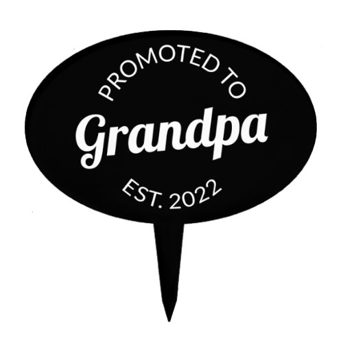 Promoted To Grandpa Est 2022 I Cake Topper