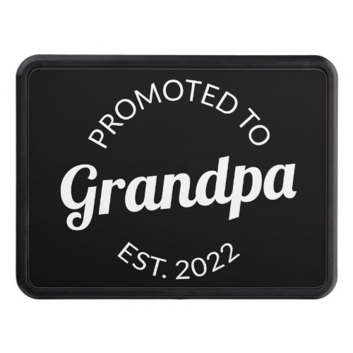 Promoted To Grandpa Est 2022 I Hitch Cover