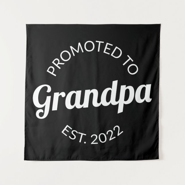 Promoted To Grandpa Est. 2022 I Tapestry (Front)