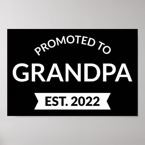 Promoted To Grandpa Est 2022 II Poster