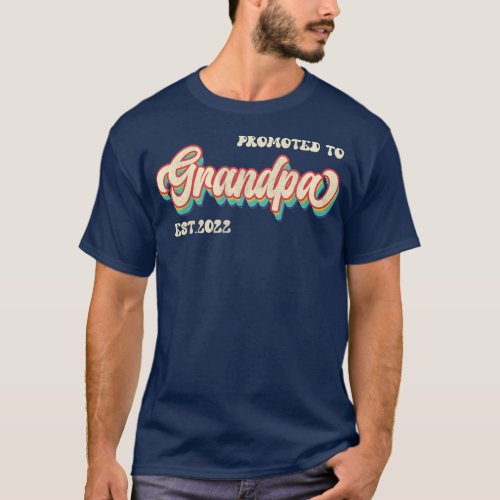 Promoted To Grandpa Est 2022 Vintage Fathers Day T_Shirt