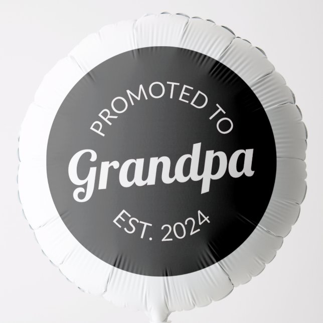 Promoted To Grandpa Est. 2024 I Balloon (Front)