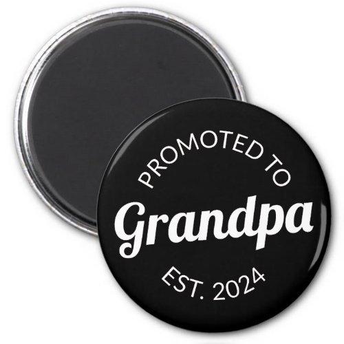 Promoted To Grandpa Est 2024 I Magnet