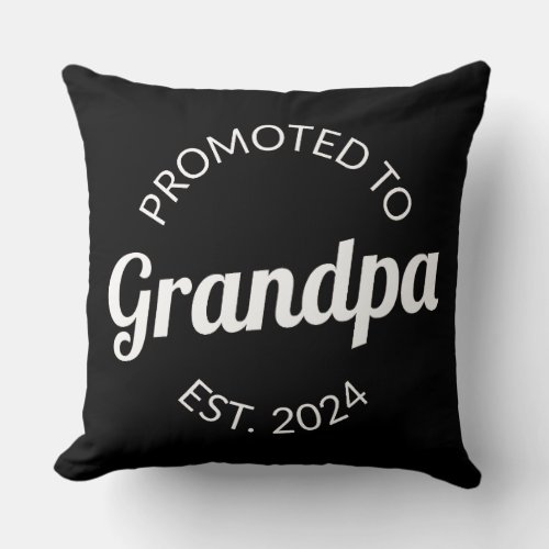 Promoted To Grandpa Est 2024 I Throw Pillow