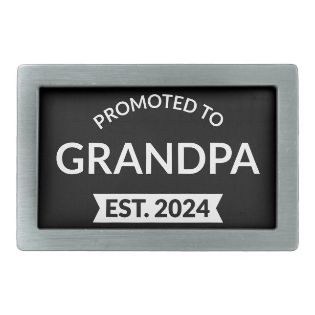 Promoted To Grandpa Est. 2024 II Belt Buckle (Front)