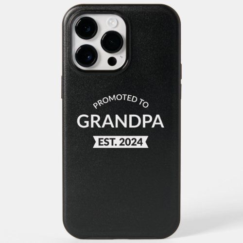 Promoted To Grandpa Est 2024 II OtterBox iPhone 14 Pro Max Case