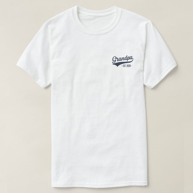 Promoted To Grandpa Est 2025 Grandfather To Be T-Shirt (Design Front)