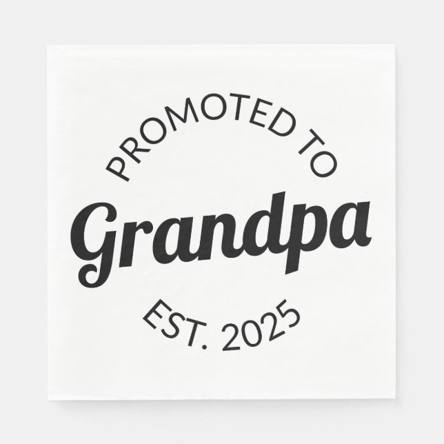 Promoted To Grandpa Est. 2025 I Napkins (Front)