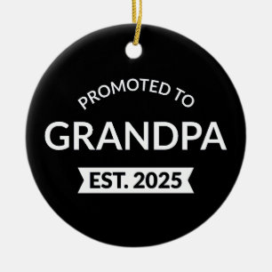 Promoted To Grandpa Est. 2025 II Ceramic Ornament