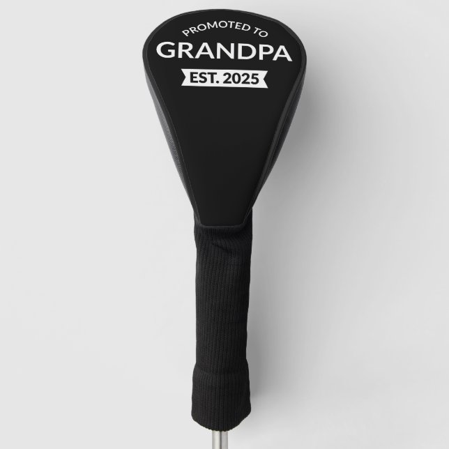 Promoted To Grandpa Est. 2025 II Golf Head Cover (Front)