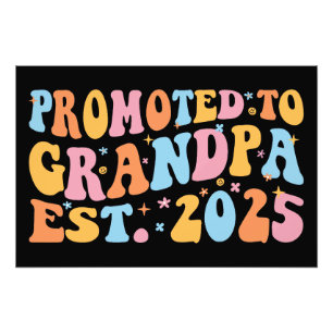 Promoted To Grandpa Est. 2025 III Photo Print