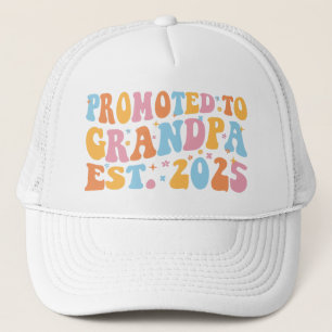 Promoted To Grandpa Est. 2025 III Trucker Hat