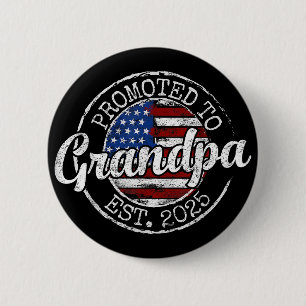 Promoted To Grandpa Est 2025 Soon To Be Grandpa Button
