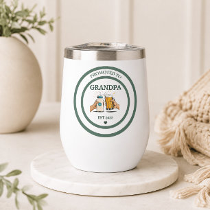 Promoted to Grandpa Est. 2025  Thermal Wine Tumbler