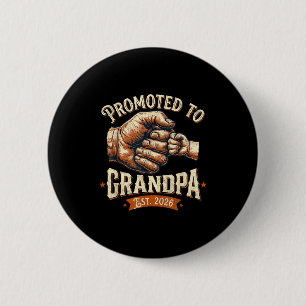 Promoted to grandpa est 2026 fist bump baby button
