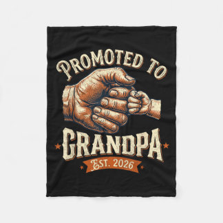Promoted to grandpa est 2026 fist bump baby fleece blanket