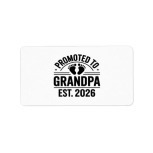 Promoted to Grandpa, Est. 2026, Funny New Grandpa  Label