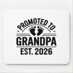 Promoted to Grandpa, Est. 2026, Funny New Grandpa  Mouse Pad