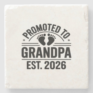Promoted to Grandpa, Est. 2026, Funny New Grandpa  Stone Coaster