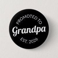 Promoted To Grandpa Est. 2026 I