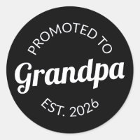 Promoted To Grandpa Est. 2026 I