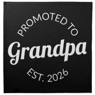 Promoted To Grandpa Est. 2026 I Cloth Napkin