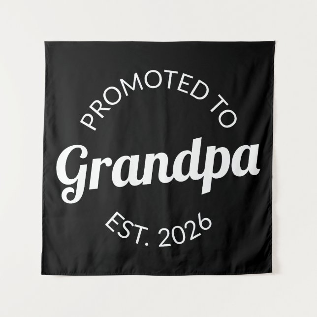 Promoted To Grandpa Est. 2026 I Tapestry (Front)