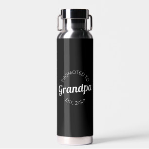 Promoted To Grandpa Est. 2026 I Water Bottle