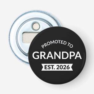 Promoted To Grandpa Est. 2026 II Bottle Opener