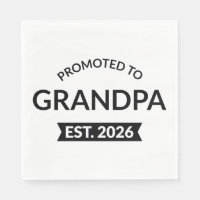 Promoted To Grandpa Est. 2026 II