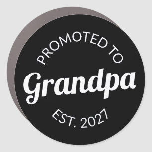 Promoted To Grandpa Est 2027 New Papa I Car Magnet