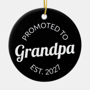 Promoted To Grandpa Est 2027 New Papa I Ceramic Ornament