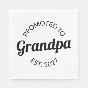 Promoted To Grandpa Est 2027 New Papa I Napkins