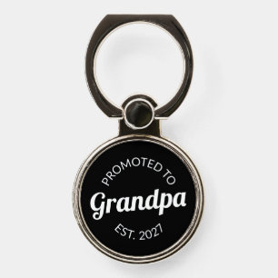 Promoted To Grandpa Est 2027 New Papa I Phone Ring Stand