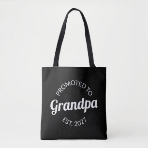 Promoted To Grandpa Est 2027 New Papa I Tote Bag