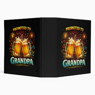 Promoted To Grandpa Future 3 Ring Binder
