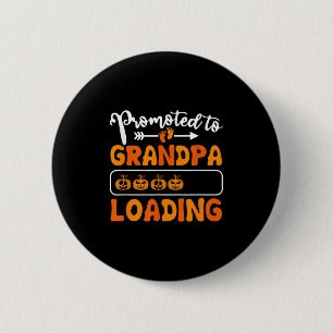 Promoted To Grandpa Loading Pumpkin Halloween Gran Button