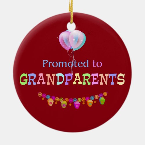 Promoted to Grandparents celebration Ceramic Ornament