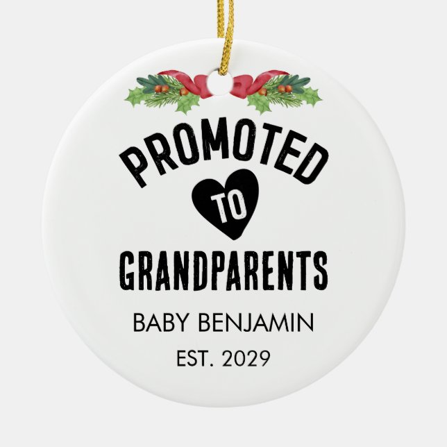 Promoted to Grandparents Personalized Baby Name Ceramic Ornament (Front)