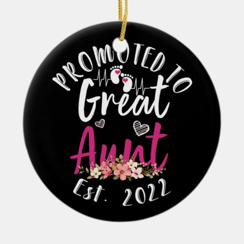 Promoted to Great Aunt 2022 Baby Announcement Ceramic Ornament