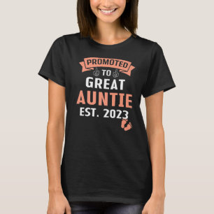Promoted To Great Aunt 2023 I'm Going To Be Aunt 2 T-Shirt