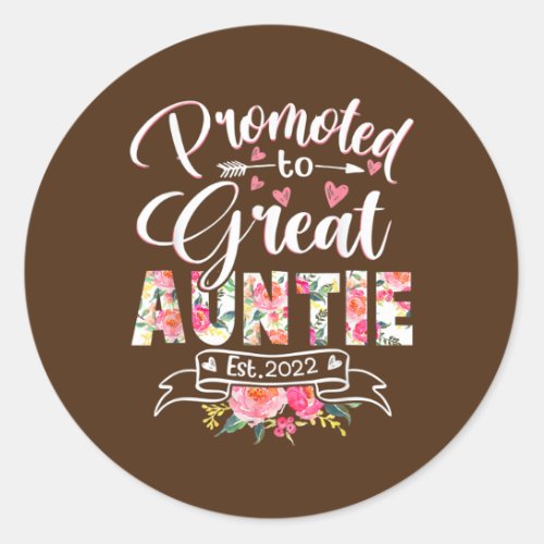 Promoted to Great Auntie Est 2022 Floral First Classic Round Sticker